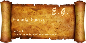 Ecsedy Gyula névjegykártya